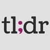 TLDR - Too Long; Didn't Read